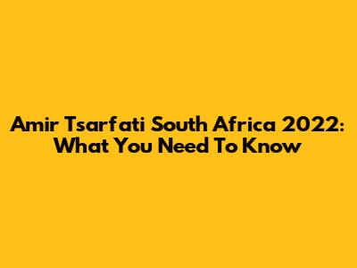 Amir Tsarfati South Africa 2022: What You Need To Know