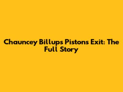 Chauncey Billups' Pistons Exit: The Full Story