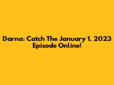 Darna: Catch The January 1, 2023 Episode Online!