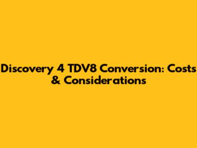 Discovery 4 TDV8 Conversion: Costs & Considerations