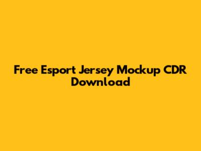 Free Esport Jersey Mockup CDR Download