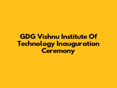 GDG Vishnu Institute Of Technology Inauguration Ceremony