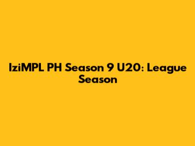 IziMPL PH Season 9 U20: League Season