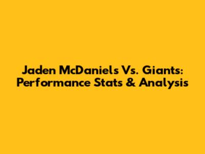 Jaden McDaniels Vs. Giants: Performance Stats & Analysis