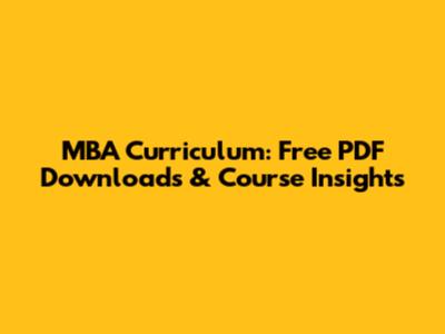 MBA Curriculum: Free PDF Downloads & Course Insights