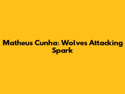 Matheus Cunha: Wolves' Attacking Spark