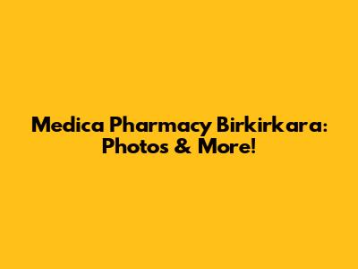 Medica Pharmacy Birkirkara: Photos & More!