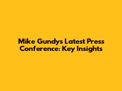 Mike Gundy's Latest Press Conference: Key Insights