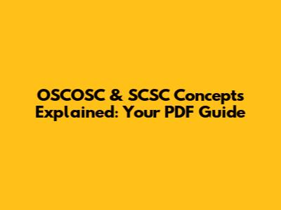 OSCOSC & SCSC Concepts Explained: Your PDF Guide