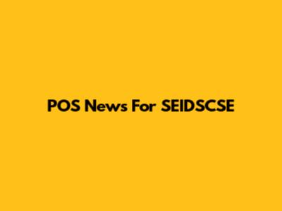 POS News For SEIDSCSE