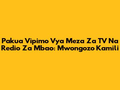 Pakua Vipimo Vya Meza Za TV Na Redio Za Mbao: Mwongozo Kamili