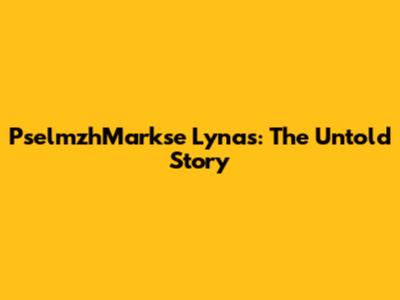 PselmzhMarkse Lynas: The Untold Story