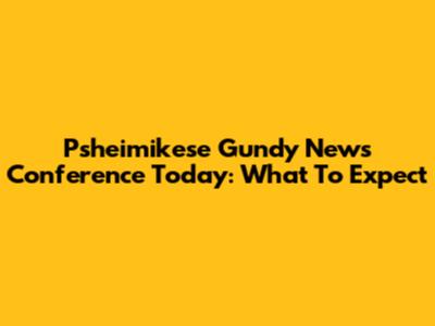 Psheimikese Gundy News Conference Today: What To Expect