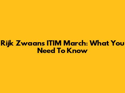 Rijk Zwaan's ITIM March: What You Need To Know