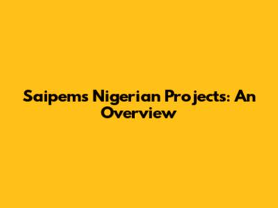 Saipem's Nigerian Projects: An Overview
