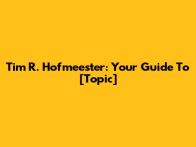 Tim R. Hofmeester: Your Guide To [Topic]