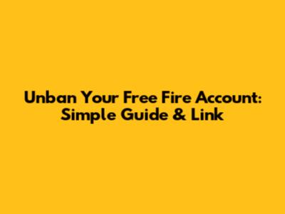 Unban Your Free Fire Account: Simple Guide & Link