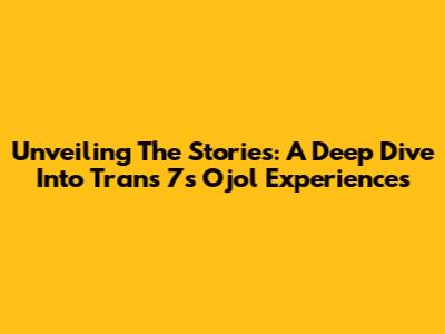 Unveiling The Stories: A Deep Dive Into Trans 7's Ojol Experiences